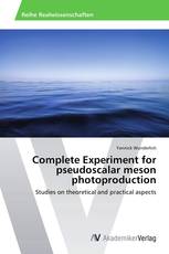 Complete Experiment for pseudoscalar meson photoproduction