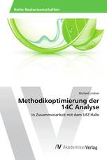 Methodikoptimierung der 14C Analyse