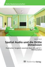 Spatial Audio und die Dritte Dimension
