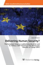 Delivering Human Security?