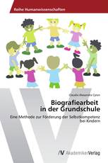 Biografiearbeit in der Grundschule