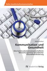 Kommunikation und Gesundheit