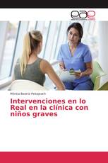 Intervenciones en lo Real en la clínica con niños graves