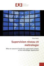Supervision réseau et métrologie
