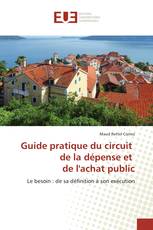 Guide pratique du circuit de la dépense et de l'achat public