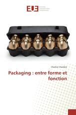 Packaging : entre forme et fonction