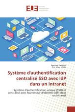 Système d'authentification centralisé SSO avec IdP dans un intranet