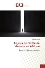 Enjeux de l'école de demain en Afrique