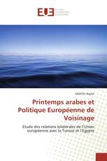 Printemps arabes et Politique Européenne de Voisinage