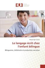 Le langage écrit chez l’enfant bilingue