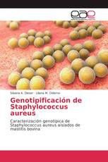 Genotipificación de Staphylococcus aureus