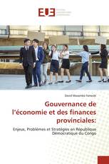 Gouvernance de l’économie et des finances provinciales: