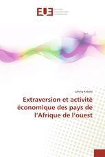 Extraversion et activité économique des pays de l’Afrique de l’ouest