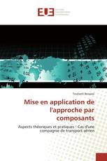 Mise en application de l'approche par composants