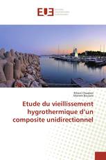 Etude du vieillissement hygrothermique d’un composite unidirectionnel
