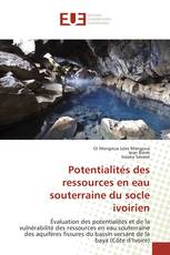 Potentialités des ressources en eau souterraine du socle ivoirien