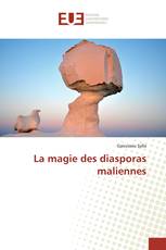 La magie des diasporas maliennes
