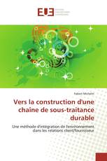 Vers la construction d'une chaîne de sous-traitance durable