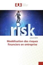 Modélisation des risques financiers en entreprise