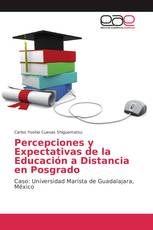 Percepciones y Expectativas de la Educación a Distancia en Posgrado