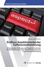 Einfluss Aspektorientierter Softwareentwicklung