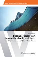 Besonderheiten von Immobilienkreditverträgen