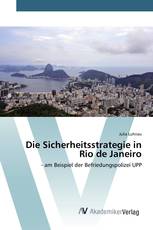 Die Sicherheitsstrategie in Rio de Janeiro