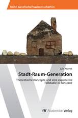Stadt-­Raum-­Generation