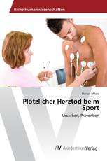 Plötzlicher Herztod beim Sport