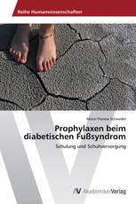 Prophylaxen beim diabetischen Fußsyndrom