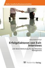 Erfolgsfaktoren von Exit-Interviews