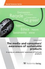 The media and consumers' awareness of sustainable products