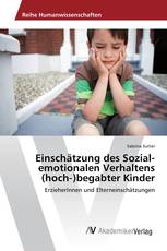 Einschätzung des Sozial-emotionalen Verhaltens (hoch‐)begabter Kinder