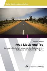 Road Movie und Tod