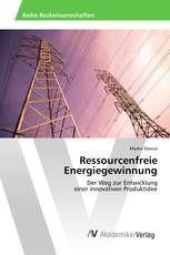 Ressourcenfreie Energiegewinnung