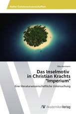 Das Inselmotiv in Christian Krachts "Imperium"