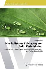 Musikalisches Spielzeug von Sofia Gubaidulina