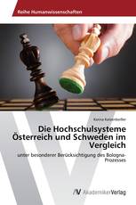 Die Hochschulsysteme Österreich und Schweden im Vergleich