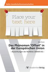 Das Phänomen "Offset" in der Europäischen Union