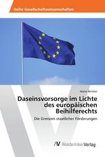 Daseinsvorsorge im Lichte des europäischen Beihilferechts