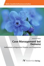 Case Management bei Demenz