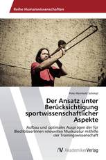 Der Ansatz unter Berücksichtigung sportwissenschaftlicher Aspekte