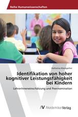 Identifikation von hoher kognitiver Leistungsfähigkeit bei Kindern