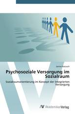 Psychosoziale Versorgung im Sozialraum