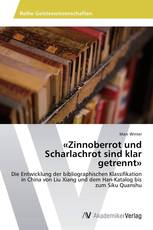 «Zinnoberrot und Scharlachrot sind klar getrennt»