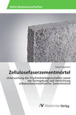 Zellulosefaserzementmörtel