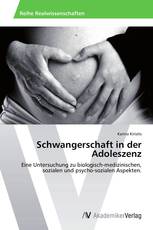 Schwangerschaft in der Adoleszenz