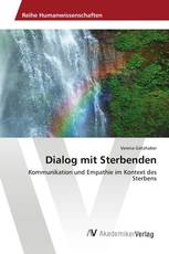 Dialog mit Sterbenden