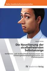 Die Novellierung der strafbefreienden Selbstanzeige