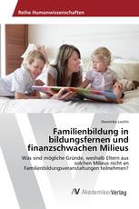 Familienbildung in bildungsfernen und finanzschwachen Milieus